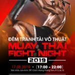 ĐÊM TRANH TÀI VÕ THUẬT - MUAY THAI FIGHT NIGHT 2019