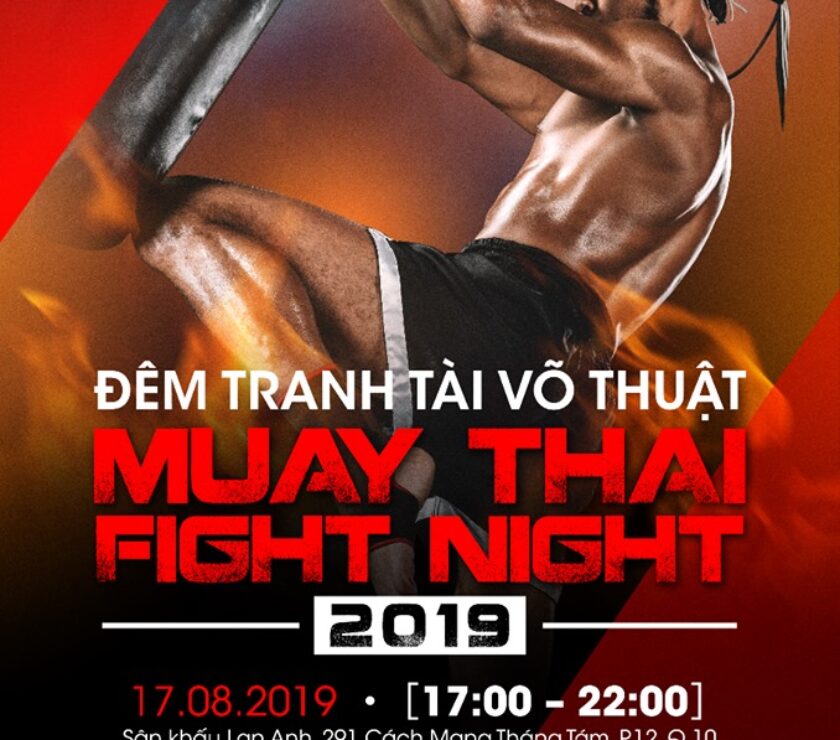 ĐÊM TRANH TÀI VÕ THUẬT - MUAY THAI FIGHT NIGHT 2019