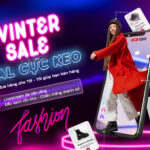 “Bạn đưa hàng cho Tôi - Tôi giúp bạn bán hàng!” - Winter Sale Edition 