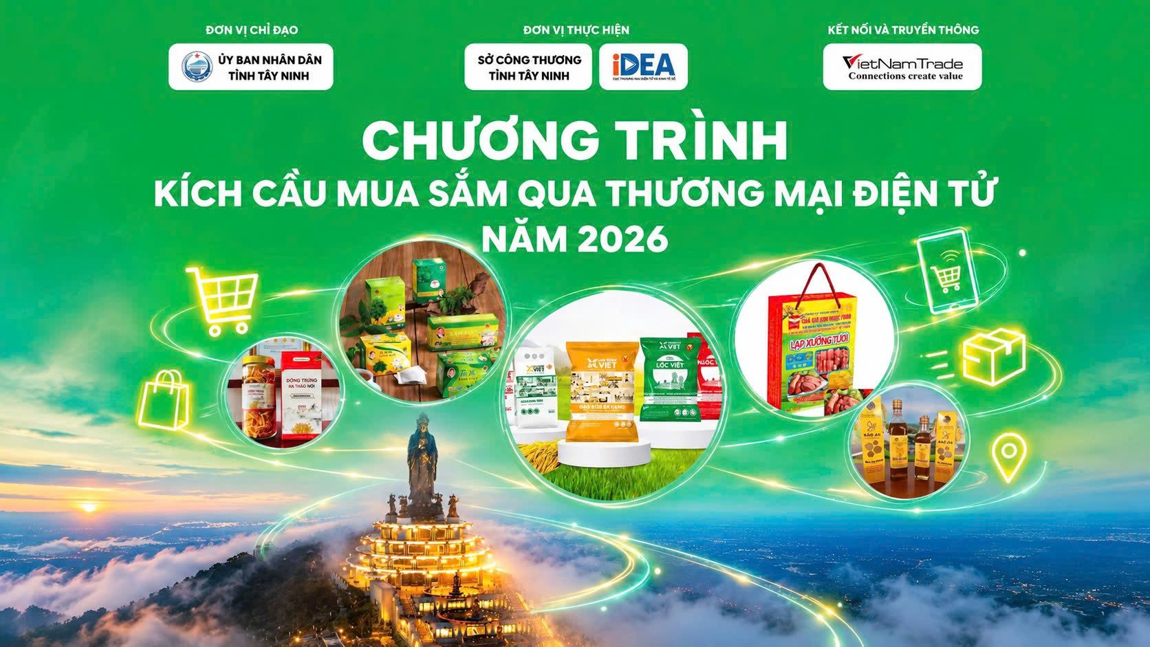 CHƯƠNG TRÌNH KÍCH CẦU MUA SẮM QUA THƯƠNG MẠI ĐIỆN TỬ NĂM 2026 - TỈNH TÂY NINH